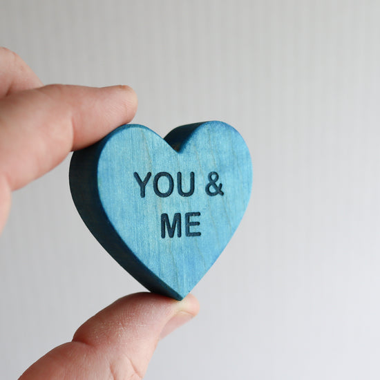 You + Me Candy Heart Made With Wood