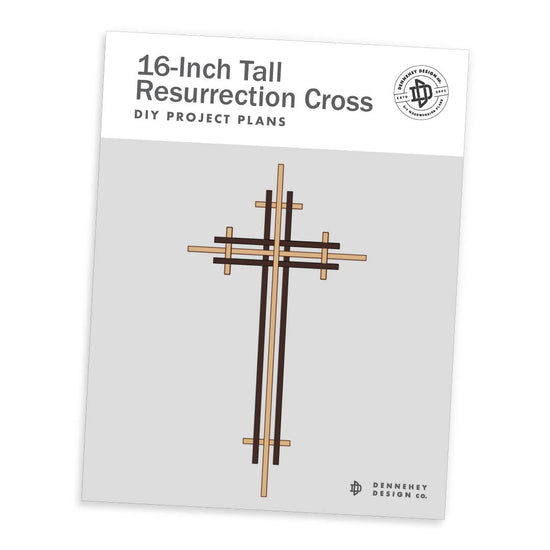 Resurrection Cross Bundle DIY Plans